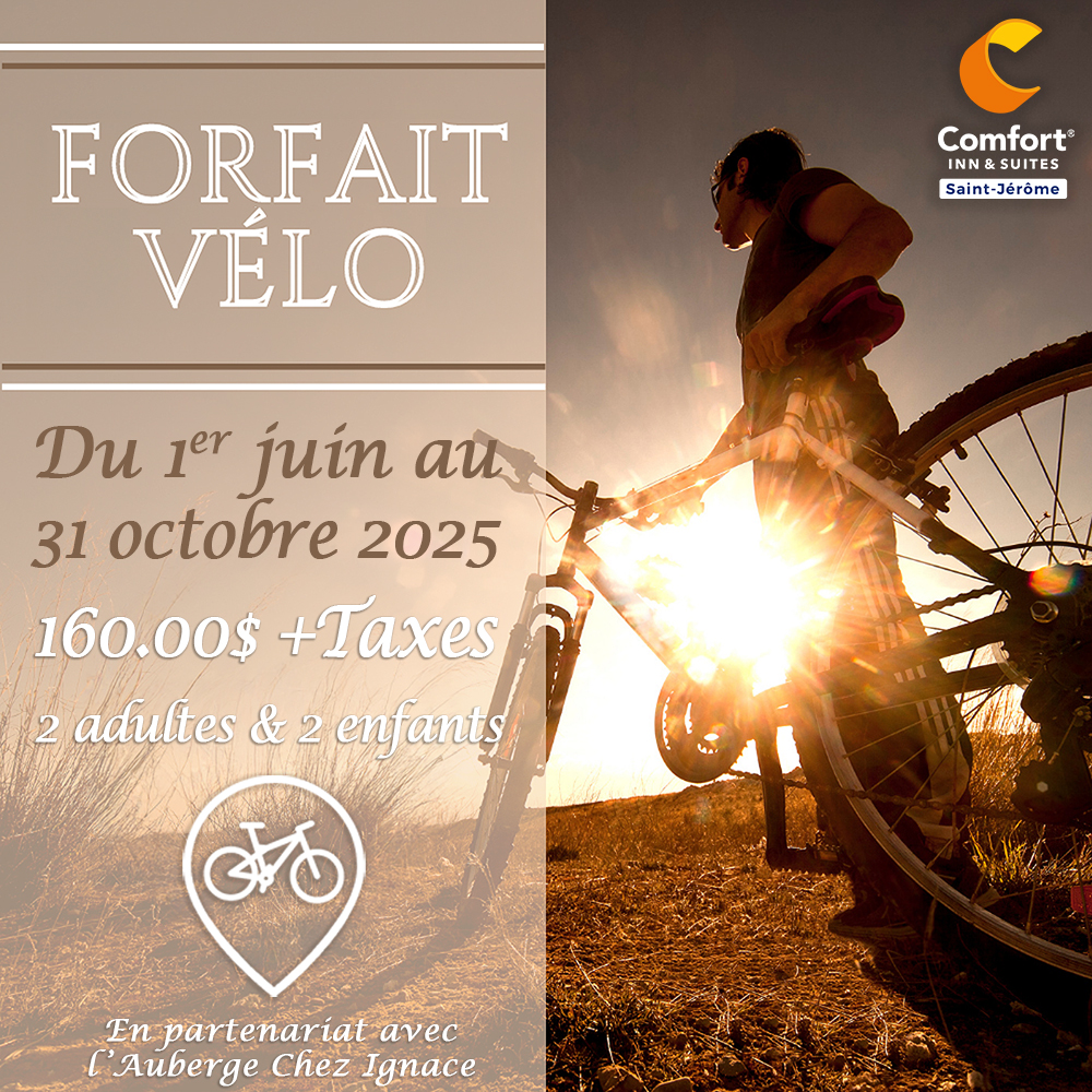 L'Hôtel Comfort Inn & Suites Saint-Jérôme vous présente le forfait vélo et souhaite la bienvenue aux amateurs de cyclisme. Du 1er juin au 31 octobre 2025, passez une nuitée en nos lieux, pour 2 adultes et 2 enfants, au prix de 160$ plus taxes par nuit. Profitez-en pour parcourir la piste cyclable Le P'tit Train du Nord!